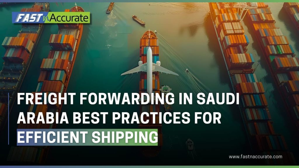 Freight Forwarding in Saudi Arabia