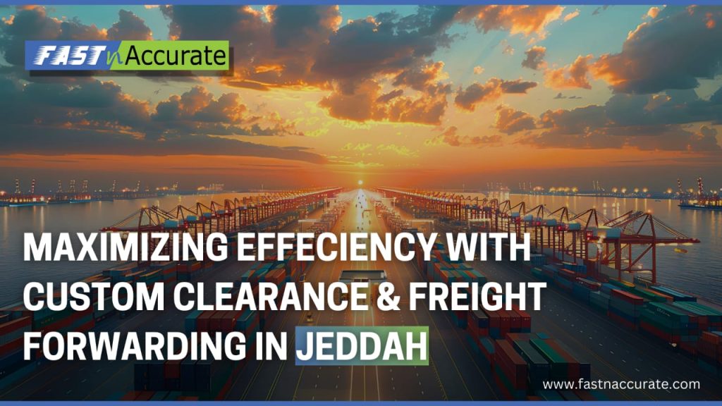 customs clearance in Saudi Arabia
