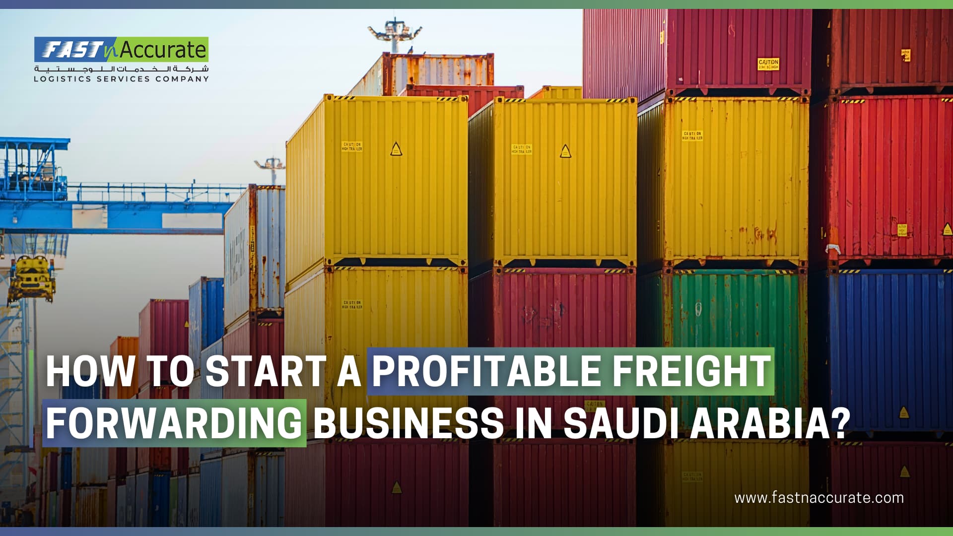 freight forwarding in Saudi Arabia, Jeddah and Dammam